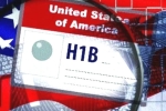 H-1B visa application process updates, H-1B visa application process fees, changes in h 1b visa application process in usa, H1 b visa