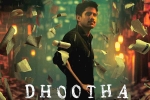 Dhootha new updates, Dhootha trailer release, naga chaitanya s dhootha trailer is gripping, Amazon