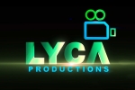 Lyca Productions ED raids, Lyca Productions movies, ed raids on lyca productions, Ponniyin selvan