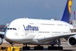 Lufthansa Airlines latest, Lufthansa Airlines flight updates, lufthansa airlines cancels 800 flights today, Airlines