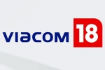 Viacom 18 and Paramount Global new business, Viacom 18 and Paramount Global deals, viacom 18 buys paramount global stakes, Disney
